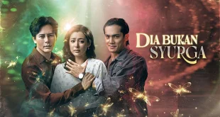 Dia Bukan Syurga